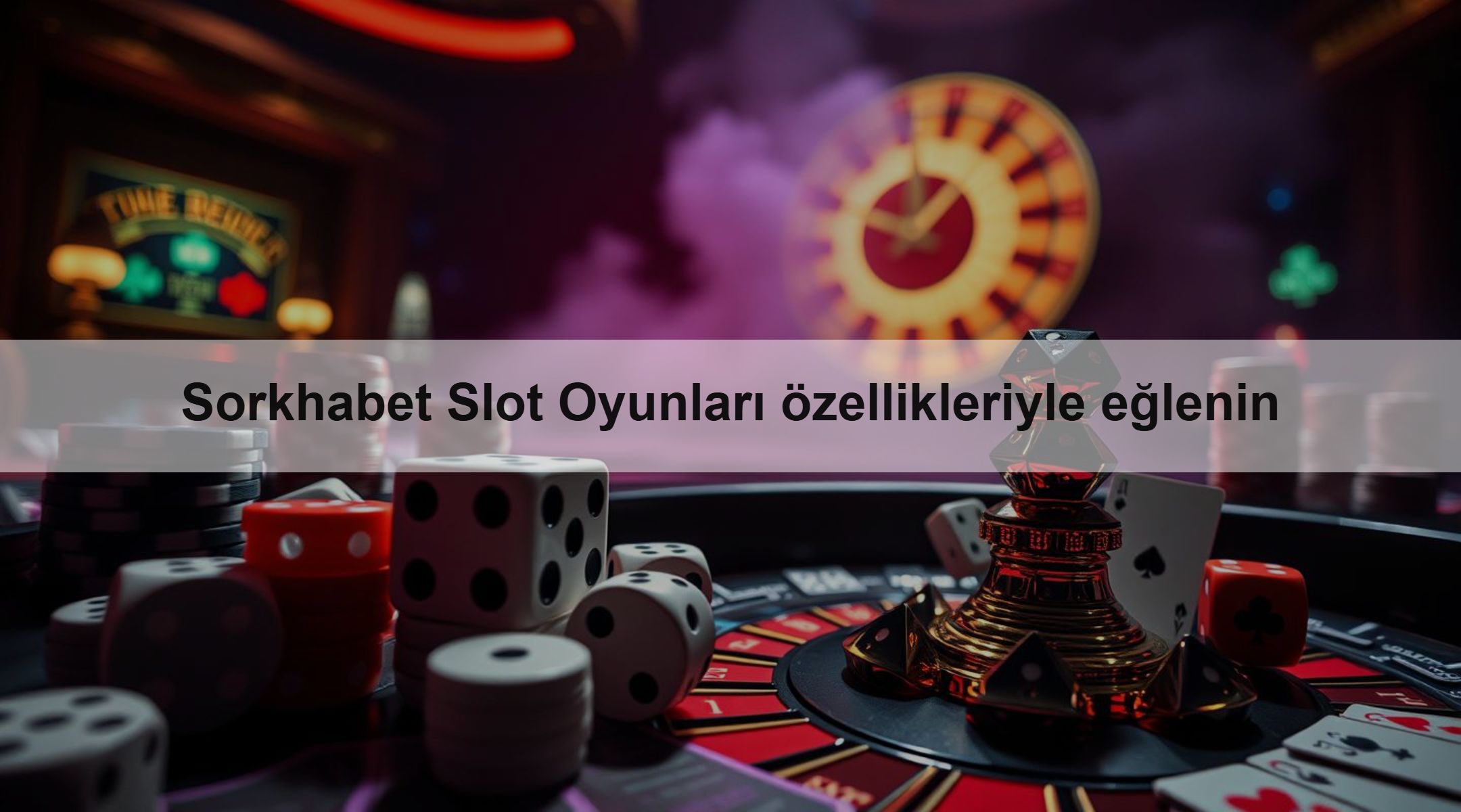 Sorkhabet Slot Oyunları özellikleriyle eğlenin