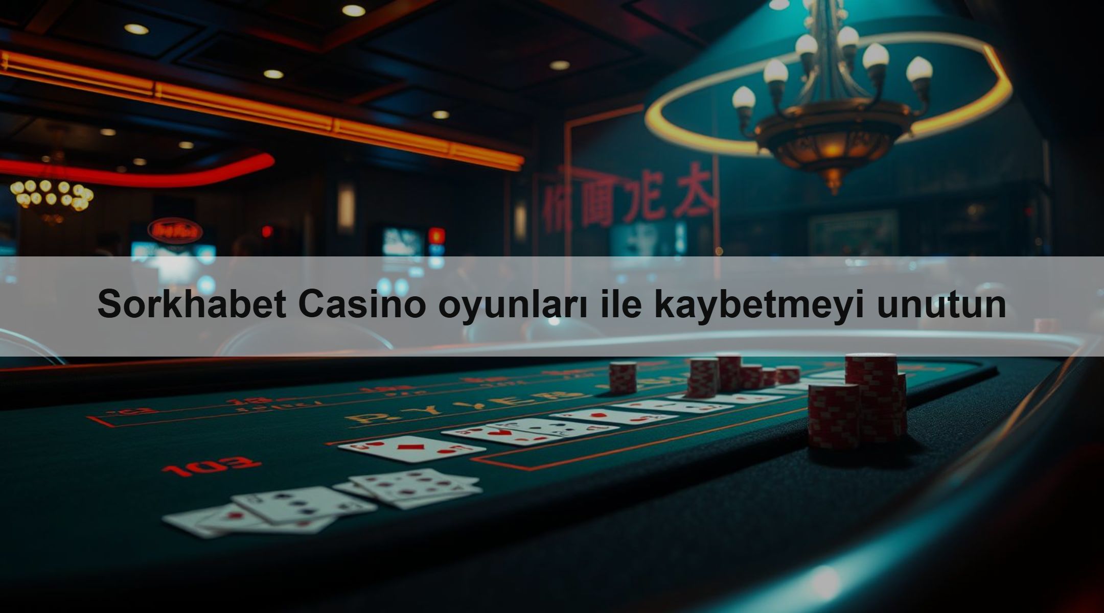 Sorkhabet Casino oyunları ile kaybetmeyi unutun